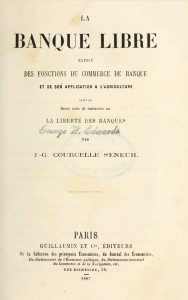 La Banque Libre, par Courcelle-Seneuil